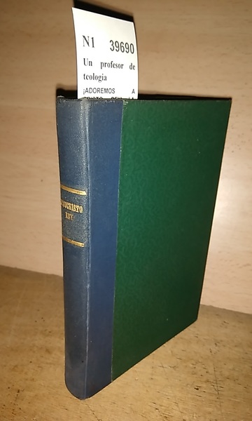 ¡ADOREMOS A CRISTO REY! LA FESTIVIDAD Y LA MISA DE …
