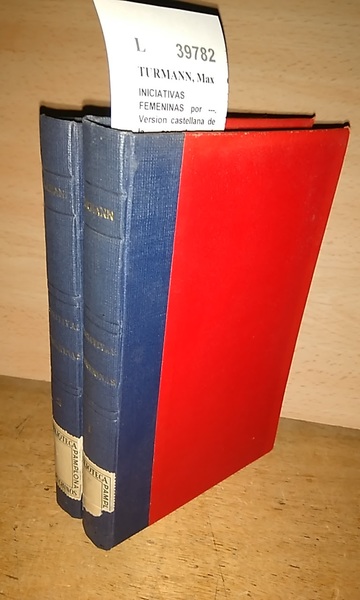 INICIATIVAS FEMENINAS por ---. Version castellana de la segunda ed. …