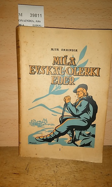 MILA EUSKAL-OLERKI EDER ALDIZ-UREN AUKERATUTA