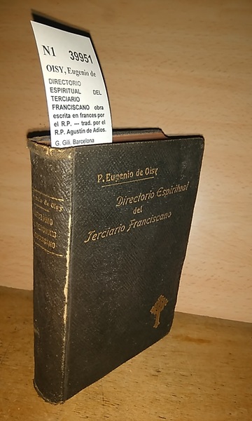 DIRECTORIO ESPIRITUAL DEL TERCIARIO FRANCISCANO obra escrita en frances por …