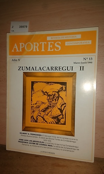 Revista “APORTES”. Revista de Historia Contemporanea. NUMERO 13.