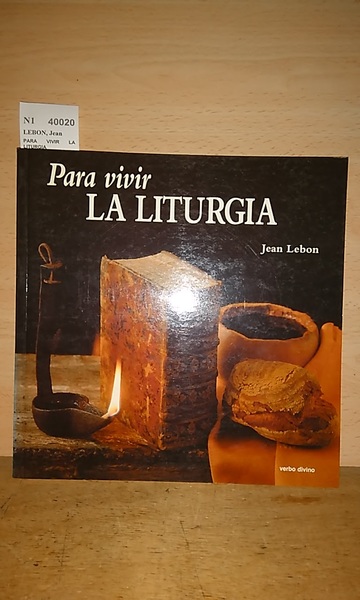 PARA VIVIR LA LITURGIA