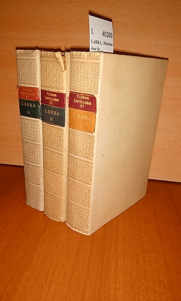 ARTICULOS (3 VOLUMENES). ARTICULOS DE COSTUMBRES. ARTÍCULOS DE CRÍTICA LITERARIA …