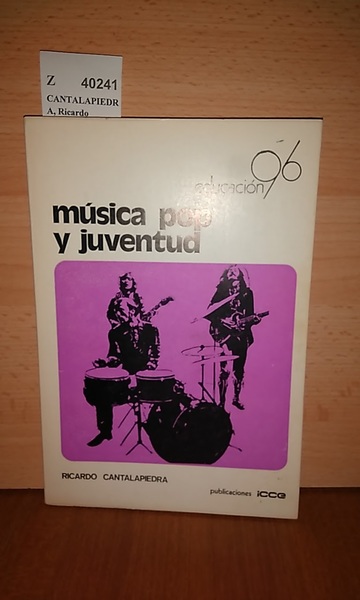 MÚSICA POP Y JUVENTUD. El mundo de los jóvenes a …