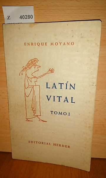 LATÍN VITAL. TOMO I