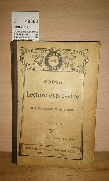 COURS DE LECTURE EXPRESSIVE ET PREMIÉRES NOTIONS DE LITTÉRATURE par …