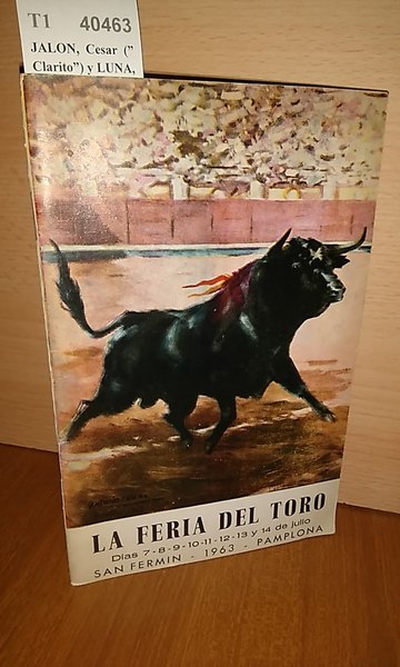LA FERIA DEL TORO. SAN FERMIN PAMPLONA 1963