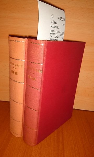 OBRAS VARIAS DE FRANCISCO LÓPEZ DE ZÁRATE (2 VOLUMENES)