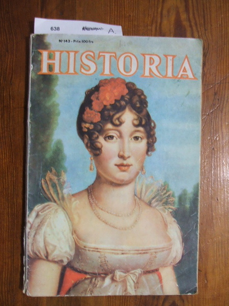 Revista: HISTORIA. La revue vivante du passé. (1958)