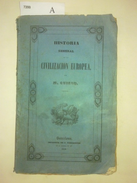Historia general de la civilización europea, o curso de historia …