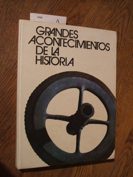 Grandes acontecimientos de la historia