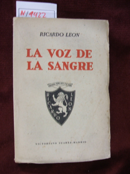 La voz de la sangre. Ensayos españoles.