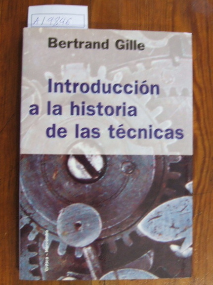 Introducción a la historia de las técnicas.