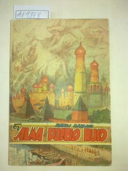 El alma del pueblo ruso y su evolución histórica.