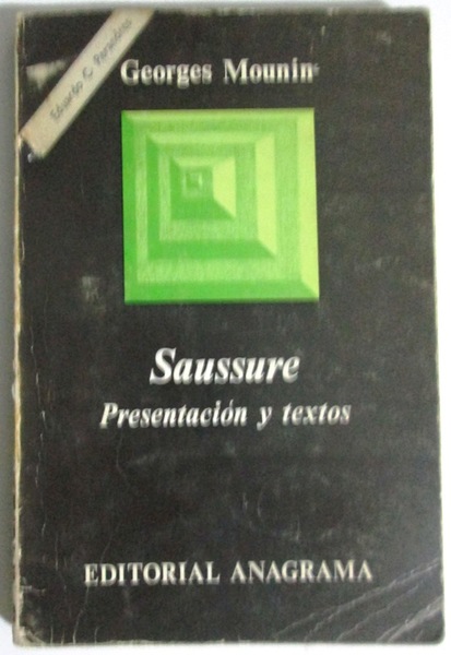SAUSSURE. Presentación y textos