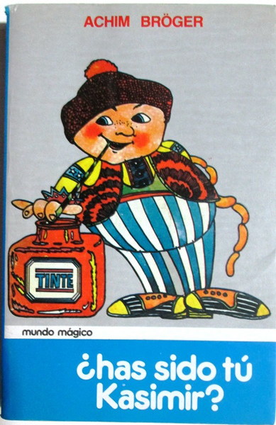 ¿HAS SIDO TU, KASIMIR?