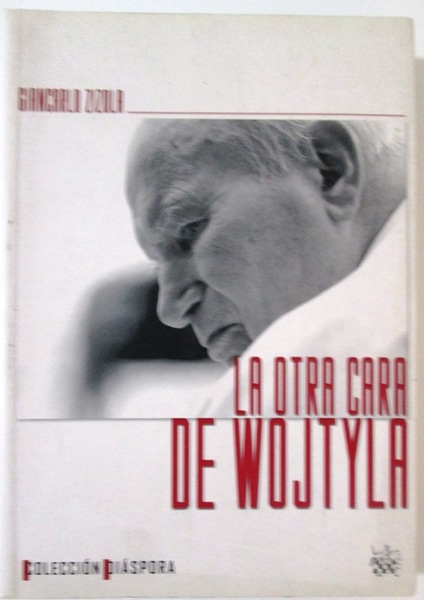 LA OTRA CARA DE WOJTYLA