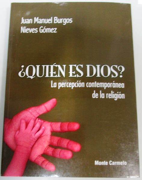 ¿QUIEN ES DIOS?. La percepción contemporánea de la religión