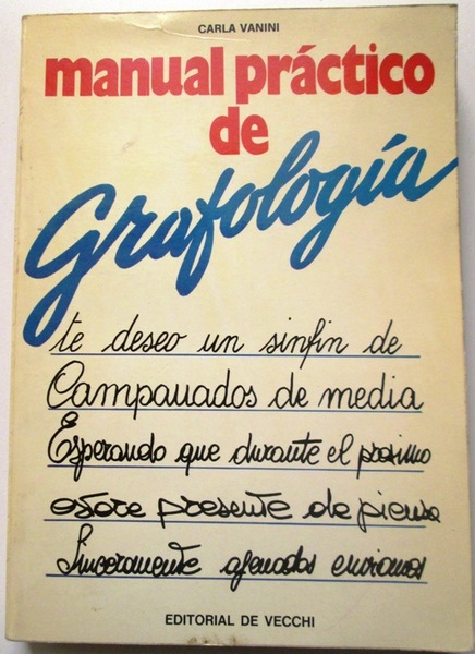 MANUAL PRACTICO DE GRAFOLOGIA