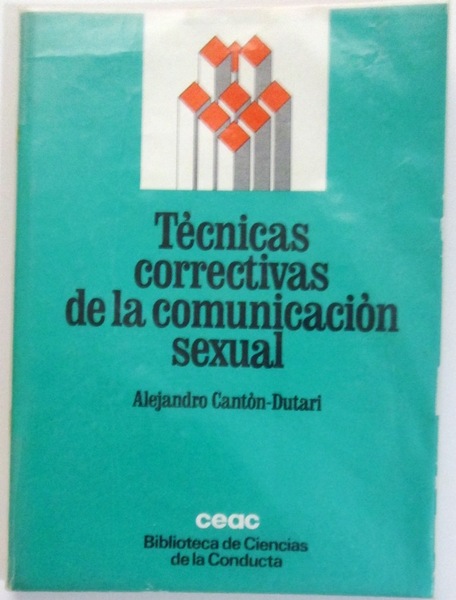 TECNICAS CORRECTIVAS DE LA COMUNICACION SEXUAL