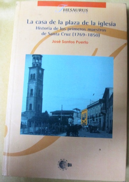 LA CASA DE LA PLAZA DE LA IGLESIA. Historia de …