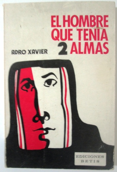 EL HOMBRE QUE TENIA 2 ALMAS