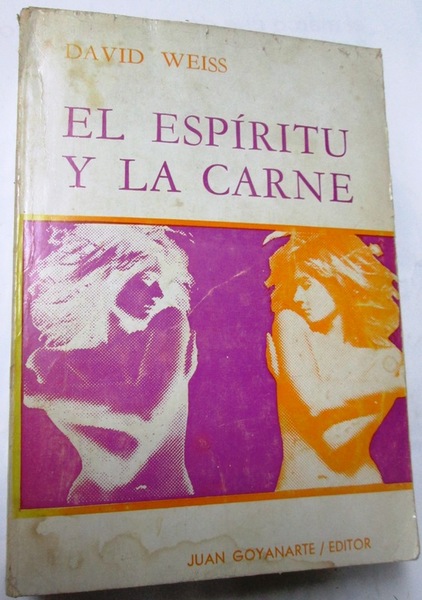 EL ESPIRITU Y LA CARNE