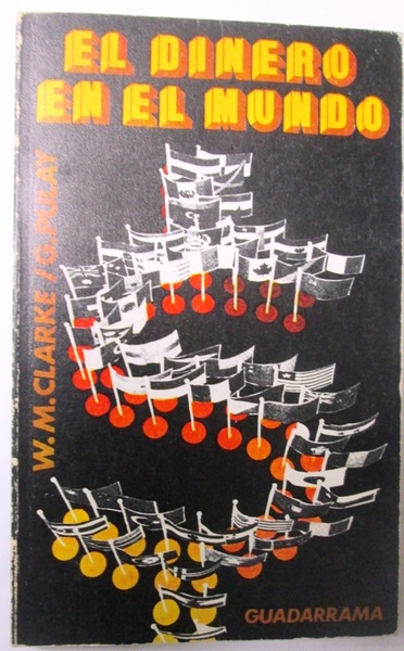 EL DINERO EN EL MUNDO