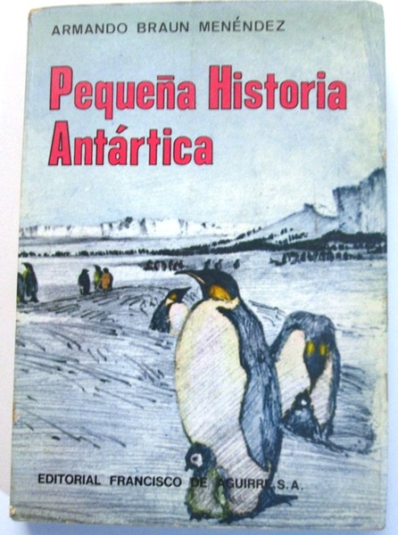 PEQUEÑA HISTORIA ANTARTICA