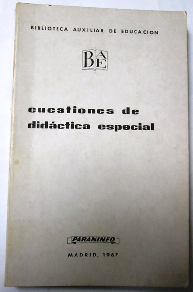 CUESTIONES DE DIDACTICA ESPECIAL
