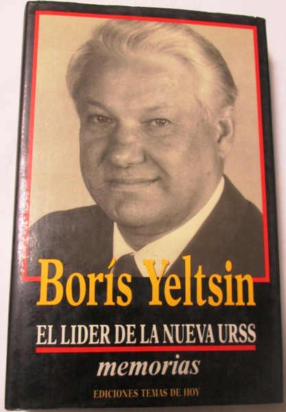 MEMORIAS. El Lider de la nueva URSS