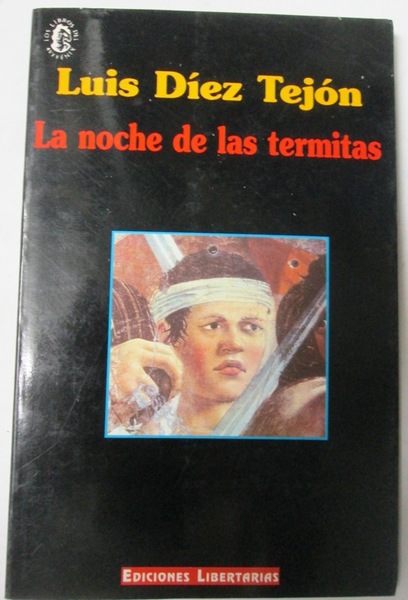 LA NOCHE DE LAS TERMITAS