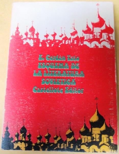 ESQUEMA DE LA LITERATURA SOVIETICA