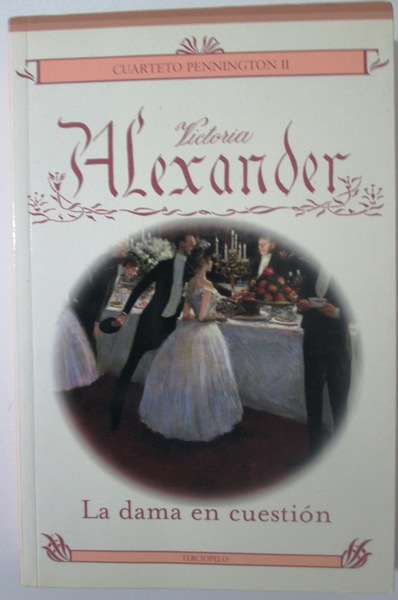 LA DAMA EN CUESTION. Cuarteto Pennington II.