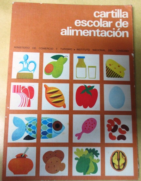CARTILLA ESCOLAR DE ALIMENTACION. Para niños de 7 a 10 …