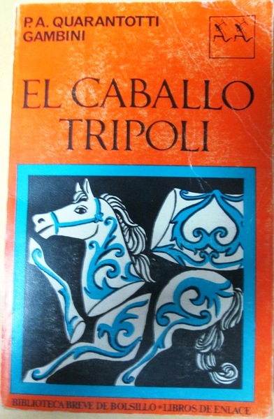 EL CABALLO TRIPOLI