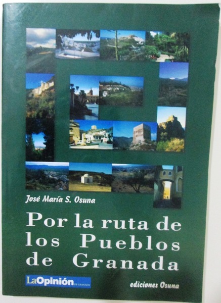 POR LA RUTA DE LOS PUEBLOS DE GRANADA