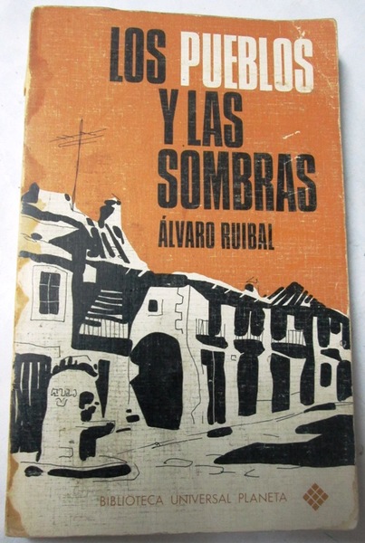 LOS PUEBLOS Y LAS SOMBRAS