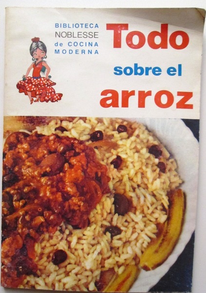 TODO SOBRE EL ARROZ.