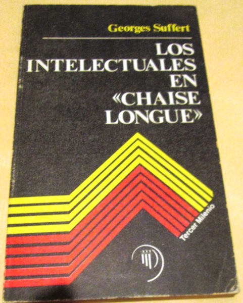 LOS INTELECTUALES EN "CHAISE LONGUE