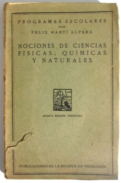 NOCIONES DE CIENCIAS FISICAS, QUIMICAS Y NATURALES. Programas Escolares