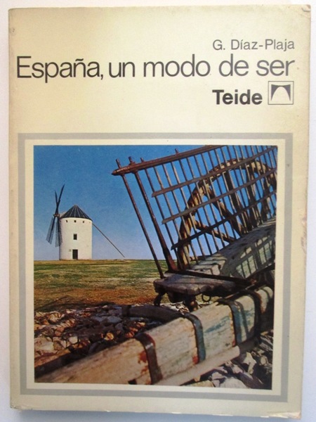 ESPAÑA, UN MODO DE SER
