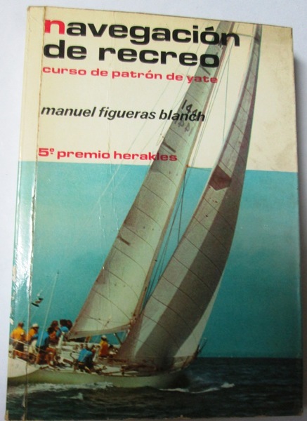 NAVEGACION DE RECREO. Curso de patrón de yate. 5º Premio …