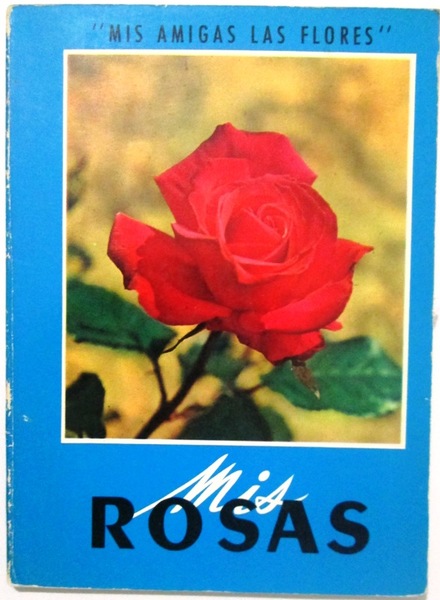 MIS ROSAS