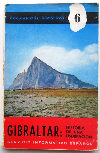 GIBLARTAR: HISTORIA DE UNA USURPACION