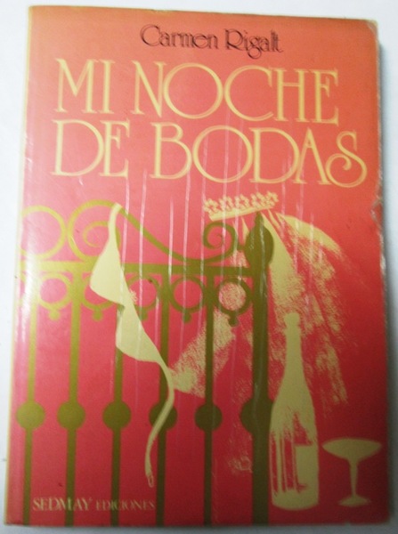 MI NOCHE DE BODAS