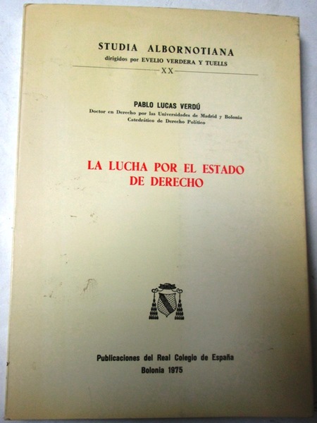 LA LUCHA POR EL ESTADO DE DERECHO
