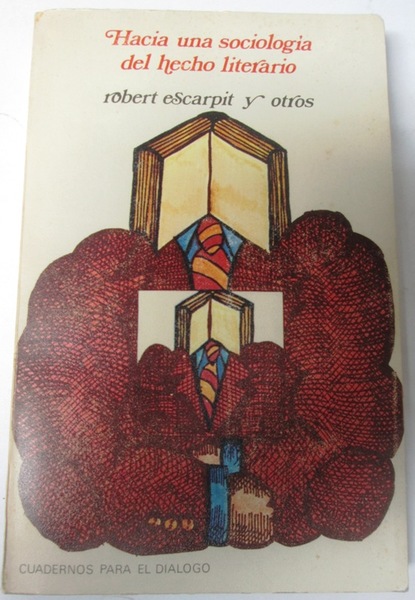 HACIA UNA SOCIOLOGIA DEL HECHO LITERARIO