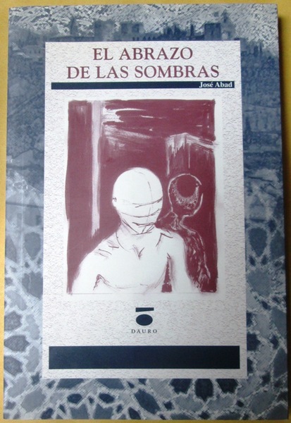 EL ABRAZO DE LAS SOMBRAS