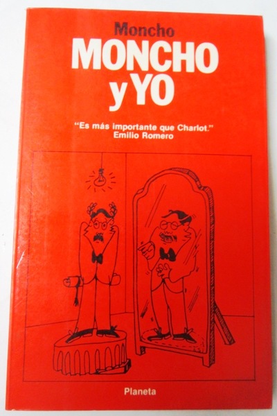 MONCHO Y YO